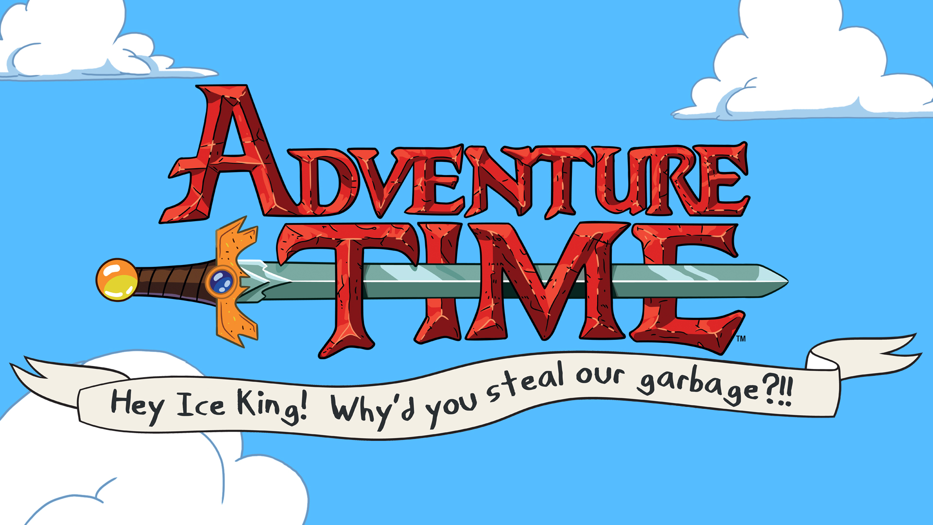 Adventure Time: Hey Ice King! Why'd You Steal Our Garbage?! Logo